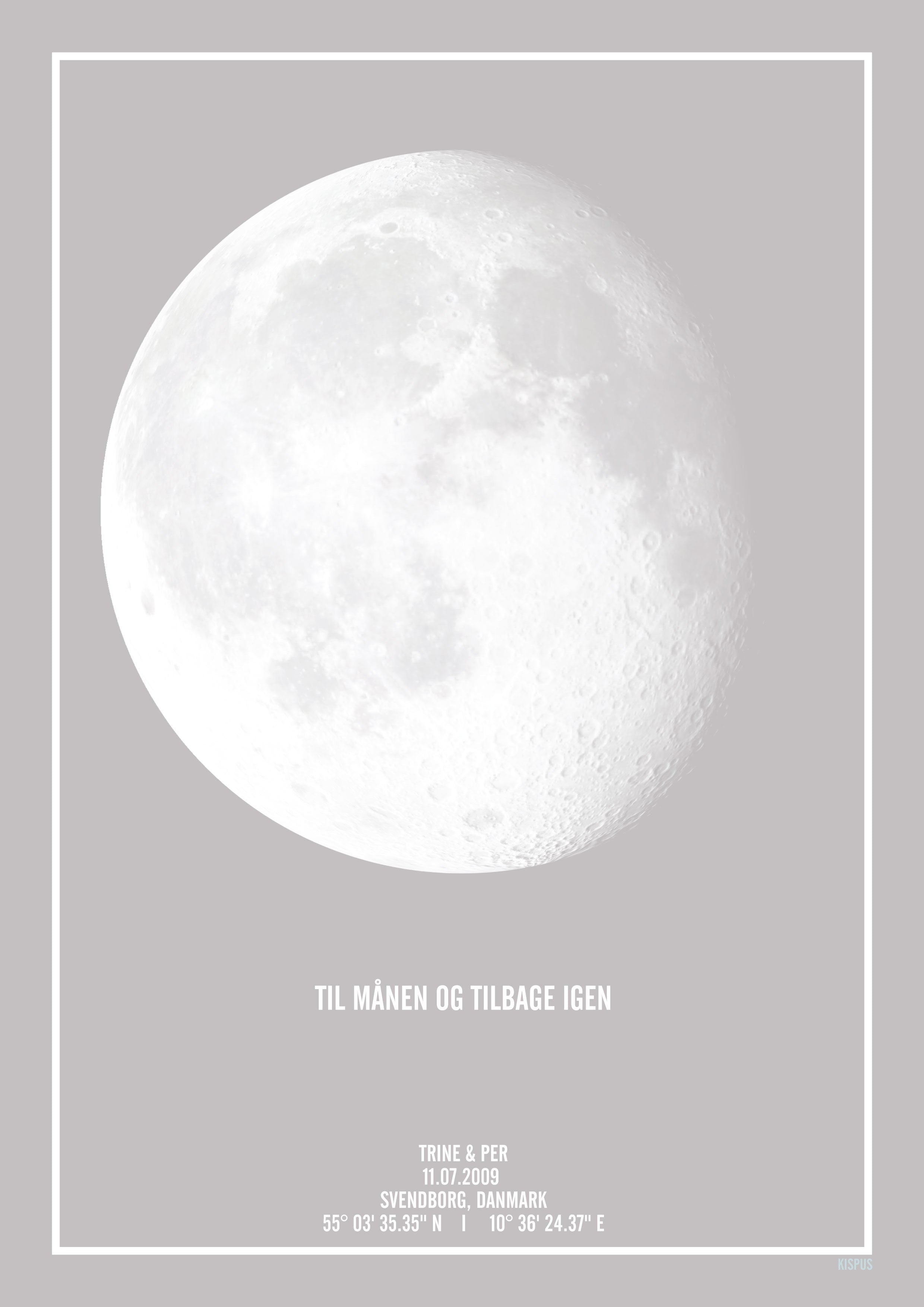 Lysegrå måne plakat med tekst "Til månen og tilbage igen".