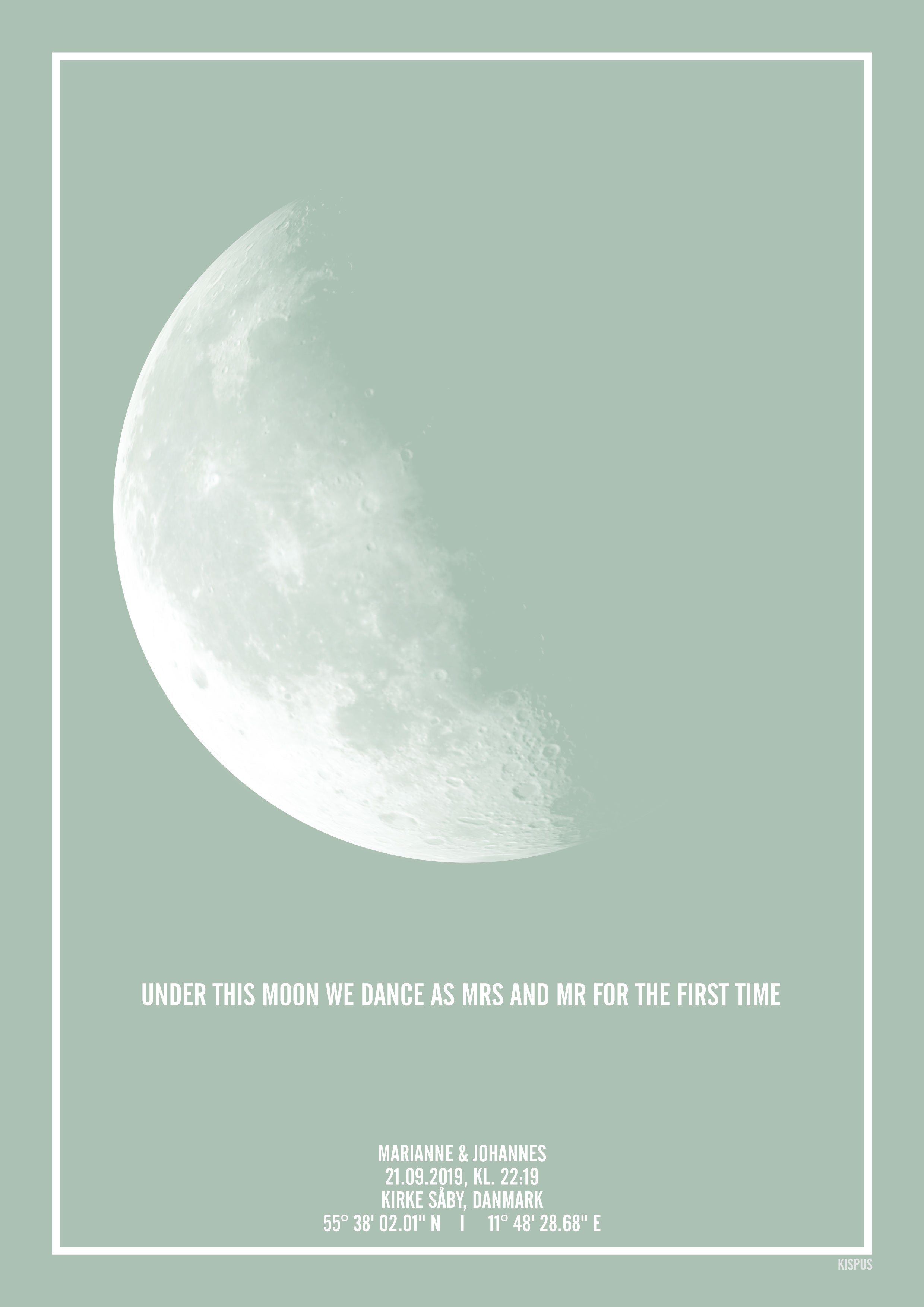 Moderne plakat med personlig print af hvordan månen så ud, da vi blev gift (lysegrøn plakat)
